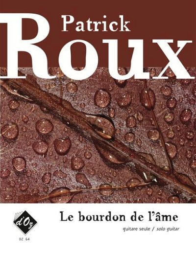 P. Roux: Le Bourdon de l'âme, Git
