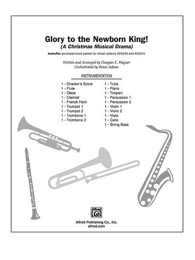 D.E. Wagner: Glory to the Newborn King!