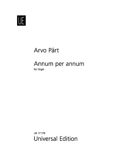 A. Pärt: Annum per annum, Org