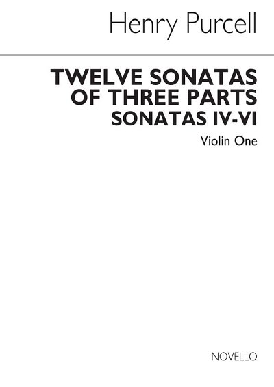 H. Purcell: Twelve Sonatas Of Three Parts For Violin 1, Viol