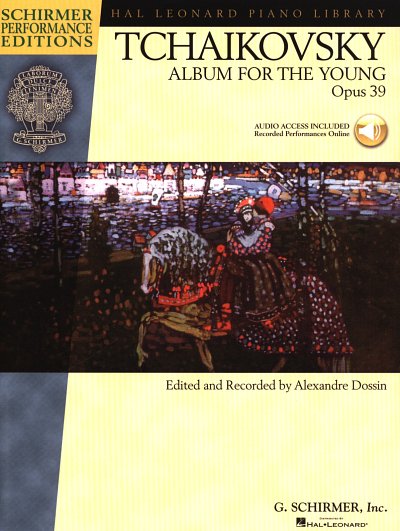 P.I. Tsjaikovski: Album for the Young op. 39