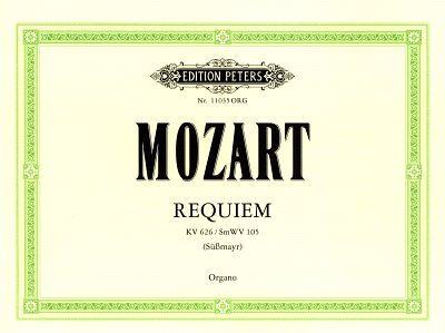 W.A. Mozart: Requiem, GsGchOrch (Org)