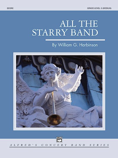 W.G. Harbinson: All the Starry Band, Blaso (Part.)