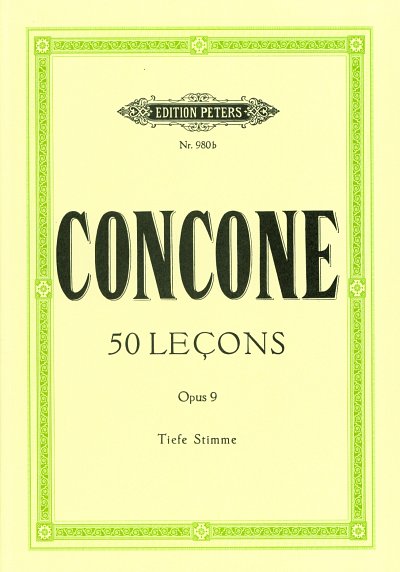 Concone Giuseppe: 50 Lecons Op 9