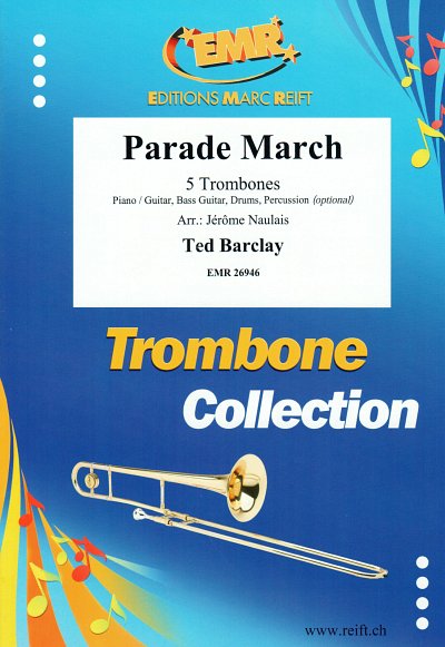 T. Barclay: Parade March, 5Pos
