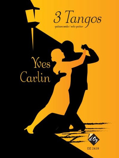 Y. Carlin: 3 Tangos, Git