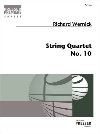 W. Richard: String Quartet No. 10, 2VlVaVc