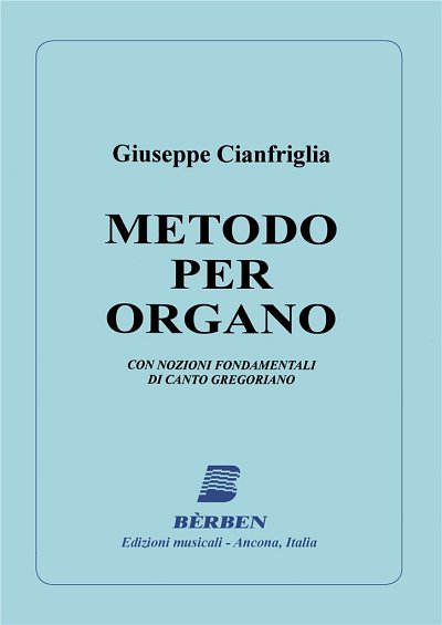 G. Cianfriglia: Metodo per organo, Org