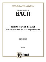 Bach: Twenty Easy Pieces from the Anna Magdalena Notenbuch