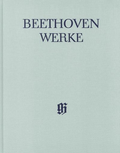 L. van Beethoven: Lieder und Gesänge mit Klavierbegleitung