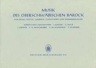 Musik des oberschwäbischen Barock, Org