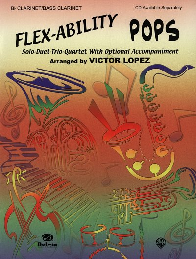 Flex-Ability: Pops Solo-Duet-Trio-Quartet with Optional Acco