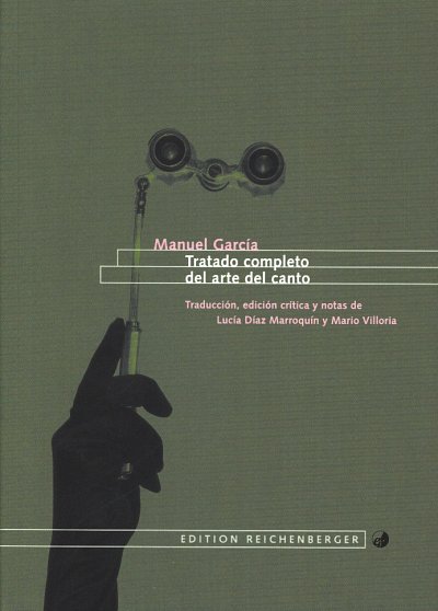 M. García: Tratado completo del arte del canto