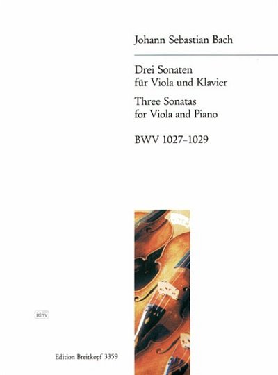 J.S. Bach: 3 Sonaten Bwv 1027-1029 Vdg Cemb