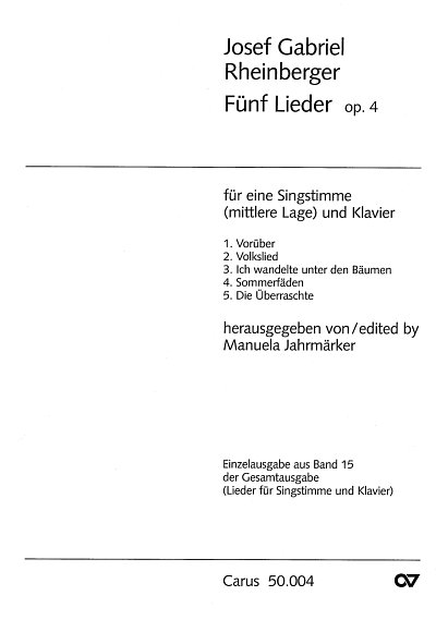 J. Rheinberger: Rheinberger: Fünf Lieder op. 4
