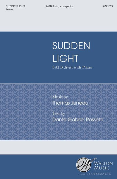 T. Juneau: Sudden Light (Chpa)
