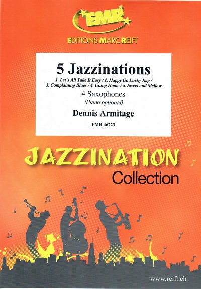 D. Armitage: 5 Jazzinations, 4Sax