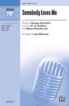 G. Gershwin et al.: Somebody Loves Me SAB