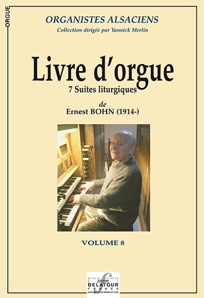 BOHN Ernest-Guillaume: Livre d'orgue