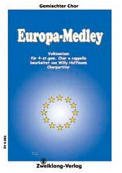 Hofmann Willy: Europa Medley