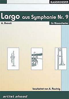 A. Dvorák: Largo (Sinfonie 9 e-moll op 95 aus, Blaso (Pa+St)