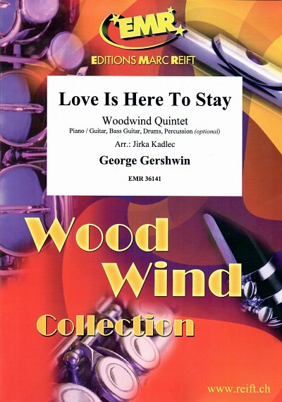 G. Gershwin: Love Is Here To Stay, 5Hbl