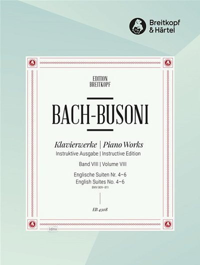 J.S. Bach: Englische Suiten, Nr. 4-6, Klav