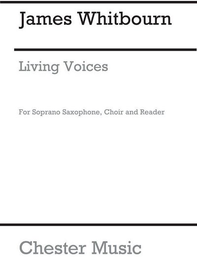 J. Whitbourn: Living Voices