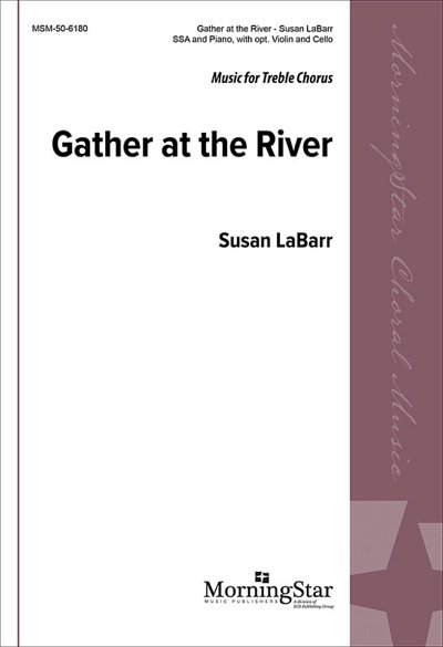 Gather at the River (Chpa)