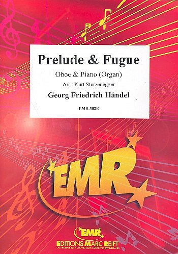 G.F. Händel: Prelude & Fugue, ObKlv/Org