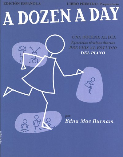 E. M. Burnam: A dozen a day 1, Klav