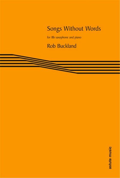 R. Buckland: Songs Without Words