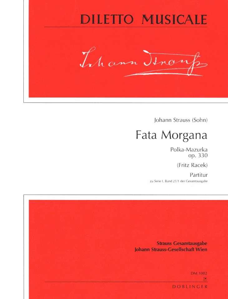 J. Strauss (Sohn): Fata Morgana op. 330, Sinfo (Part.) (0)