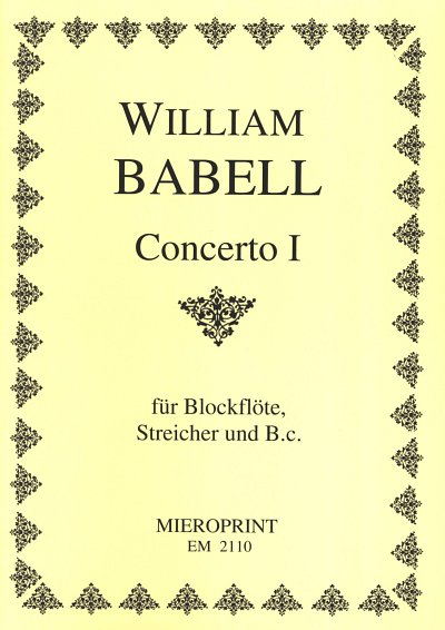W. Babell: Concerto 1 C-Dur Op 3