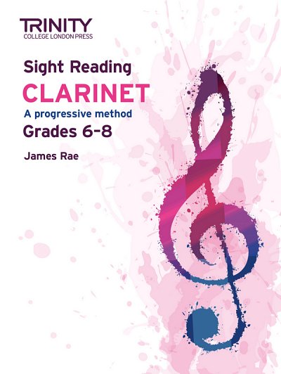 Sight Reading Clarinet: Grades 6-8, Klar