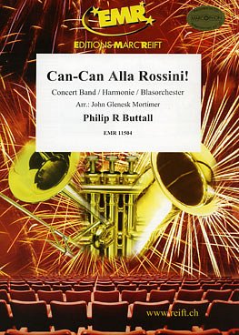 P.R. Buttall: Can-Can Alla Rossini!, Blaso