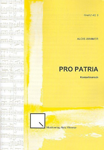 A. Wimmer: Pro Patria op. 1, Blaso (Part.)