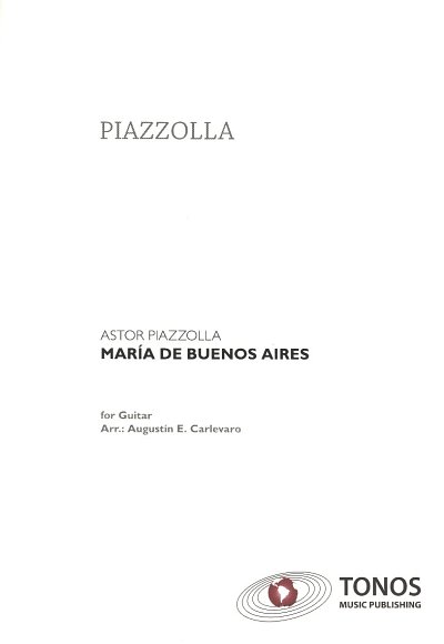 A. Piazzolla: Maria de Buenos Aires, Git