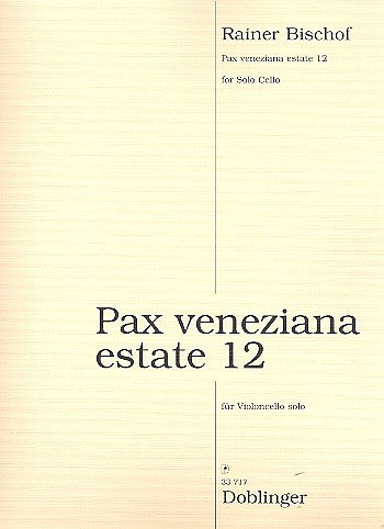 R. Bischof: Pax veneziana estate 12, Vc