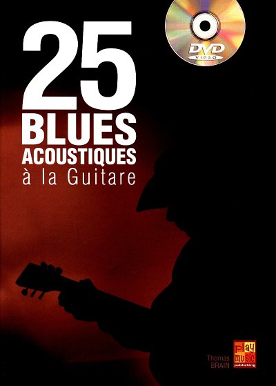 B. Tauzin: 25 Blues acoustiques, Git (+DVD)