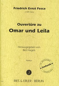F.E. Fesca: Ouvertuere zu Oper Omar und Lei, SinfOrch (Part.