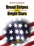 R. Longfield: Broad Stripes and Bright Stars, Blaso (Pa+St)