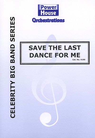 M. Shuman: Save The Last Dance For Me, Singstimme, Bigband