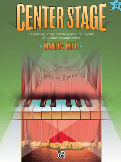 M. Mier: Center Stage 3