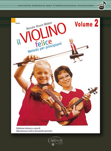 R. Bruce-Weber: Il Violino Felice 2, Viol