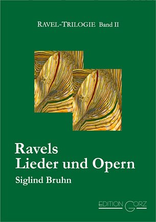 S. Bruhn: Ravels Lieder und Opern (Bu)