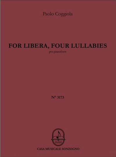 P. Coggiola: For Libera, four lullabies, Klav