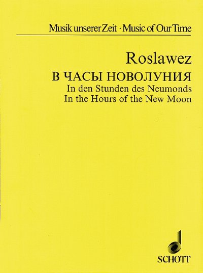 N. Roslavets: In the Hours of the New Moon