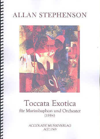 A. Stephenson: Toccata Exotica