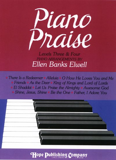 Piano Praise-Levels 3 and 4, Klav